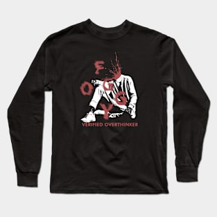 verified overthinker Long Sleeve T-Shirt